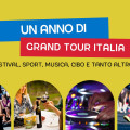 Un anno di Grand Tour Italia